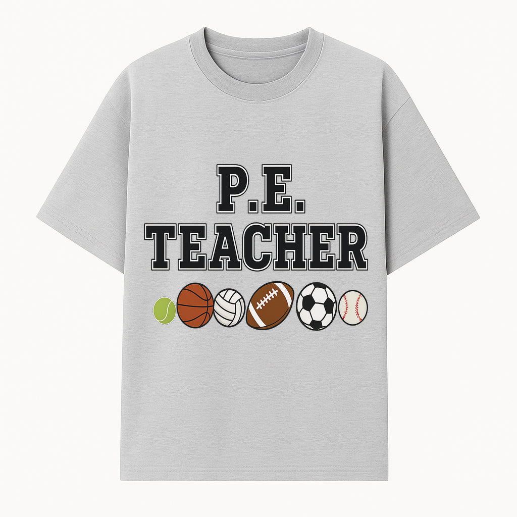 P.E. Teacher Gift Shirt | Sports Lover Apparel with Tennis, Basketball, Soccer & More | Fun Teaching Outfit for Gym Instructors - T-shirt 1758186559536.jpg