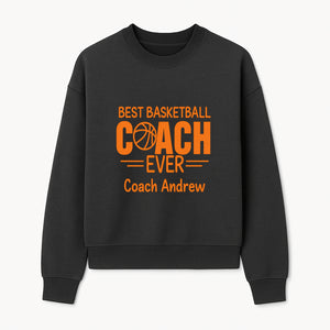 Best Basketball Coach Ever Plaque - Personalize for Coach Andrew | Unique Sports Gift, Basketball Coach Appreciation Decor - Sweatshirt 1758186571471.jpg