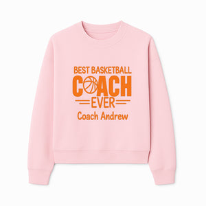 Best Basketball Coach Ever Plaque - Personalize for Coach Andrew | Unique Sports Gift, Basketball Coach Appreciation Decor - Sweatshirt 1758186572089.jpg