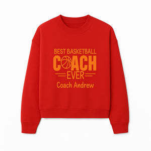 Best Basketball Coach Ever Plaque - Personalize for Coach Andrew | Unique Sports Gift, Basketball Coach Appreciation Decor - Sweatshirt 1758186572529.jpg