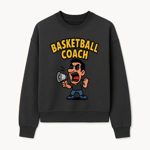 Basketball Coach Cartoon Graphic Tee - Funny Sports Apparel for Coaches & Players - Sweatshirt 1758186574679.jpg
