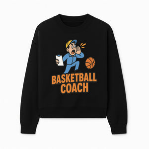 Basketball Coach Graphic Tee - Sports Team Apparel, Funny Coaching Design, Men's Women's Casual Wear, Gift for Coaches, Fans - Sweatshirt 1758186583907.jpg