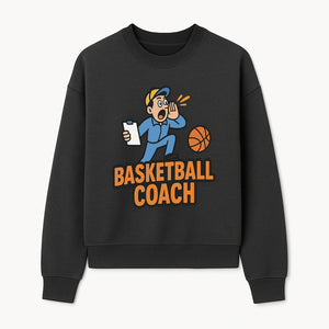 Basketball Coach Graphic Tee - Sports Team Apparel, Funny Coaching Design, Men's Women's Casual Wear, Gift for Coaches, Fans - Sweatshirt 1758186584059.jpg