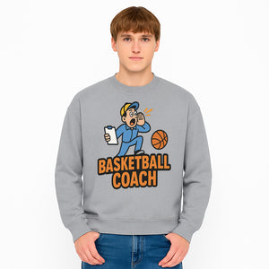 Basketball Coach Graphic Tee - Sports Team Apparel, Funny Coaching Design, Men's Women's Casual Wear, Gift for Coaches, Fans - Sweatshirt 1758186586469.jpg