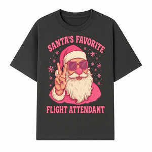 Santa's Favorite Flight Attendant Gift T-Shirt, Funny Christmas Apparel, Holiday Humor, Cute Santa Graphic Tee for Women and Men - T-shirt 1758254656171.jpg