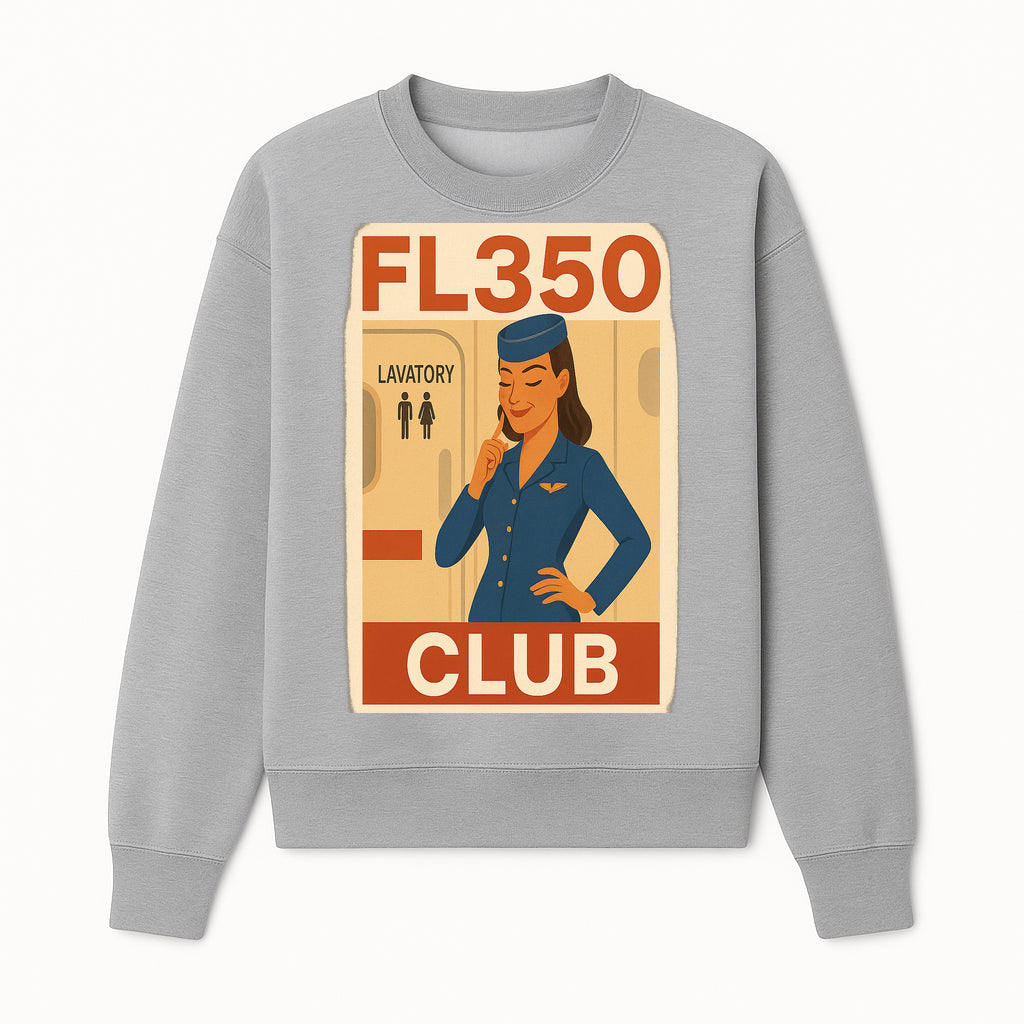 Vintage Airline Flight Attendant FL350 Club Poster Art - Retro Aviation Wall Decor - Sweatshirt 1758254657339.jpg