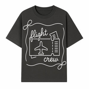 Flight Crew Design with Airplane and Ticket - Perfect for Plane Enthusiasts, Travel Lovers, and Flight Attendant Gifts - T-shirt 1758254663661.jpg