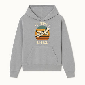 Airplane Office Humor T-Shirt - I'll Be In My Office - Travel Lover Gift - Retro Vintage Air Travel Design - Funny Work Tee - Hoodie 1758254664842.jpg