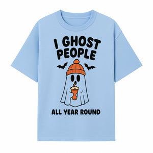 I Ghost People All Year Round - Cute Halloween Ghost with Coffee, Spooky Decor, Fun Ghost Theme, Autumn Apparel, Gift Idea - T-shirt 1758254668981.jpg