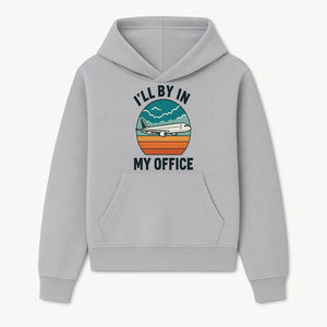 Airplane Graphic Tee - I'll Be In My Office Travel Shirt for Adventure Lovers, Aviation Enthusiasts, Gift Idea for Travelers - Hoodie 1758254670141.jpg