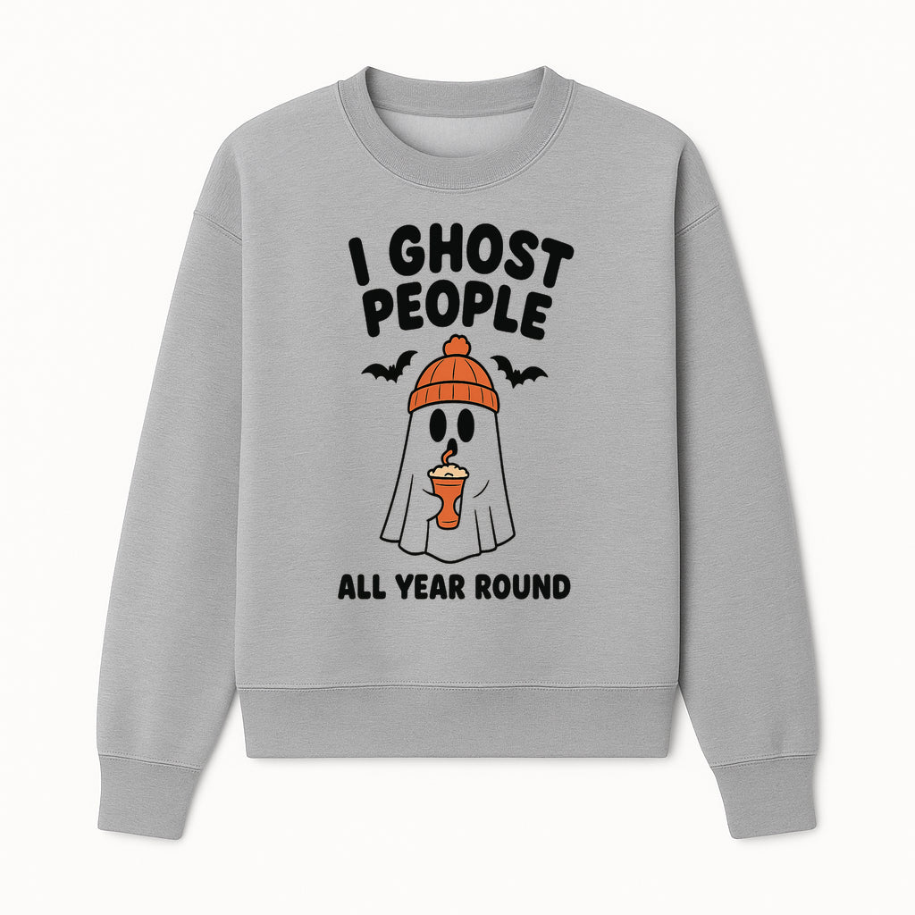 I Ghost People All Year Round - Cute Halloween Ghost with Coffee, Spooky Decor, Fun Ghost Theme, Autumn Apparel, Gift Idea - Sweatshirt 1758254671350.jpg