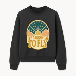 Vintage Style It's a Good Day to Fly Design - Sun and Clouds Graphic - Perfect for Aviation Enthusiasts, Travel Lovers, and Adventure Seekers - Sweatshirt 1758254672776.jpg