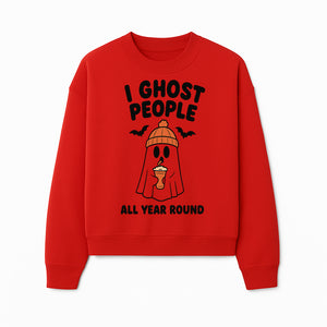 I Ghost People All Year Round - Cute Halloween Ghost with Coffee, Spooky Decor, Fun Ghost Theme, Autumn Apparel, Gift Idea - Sweatshirt 1758254672884.jpg