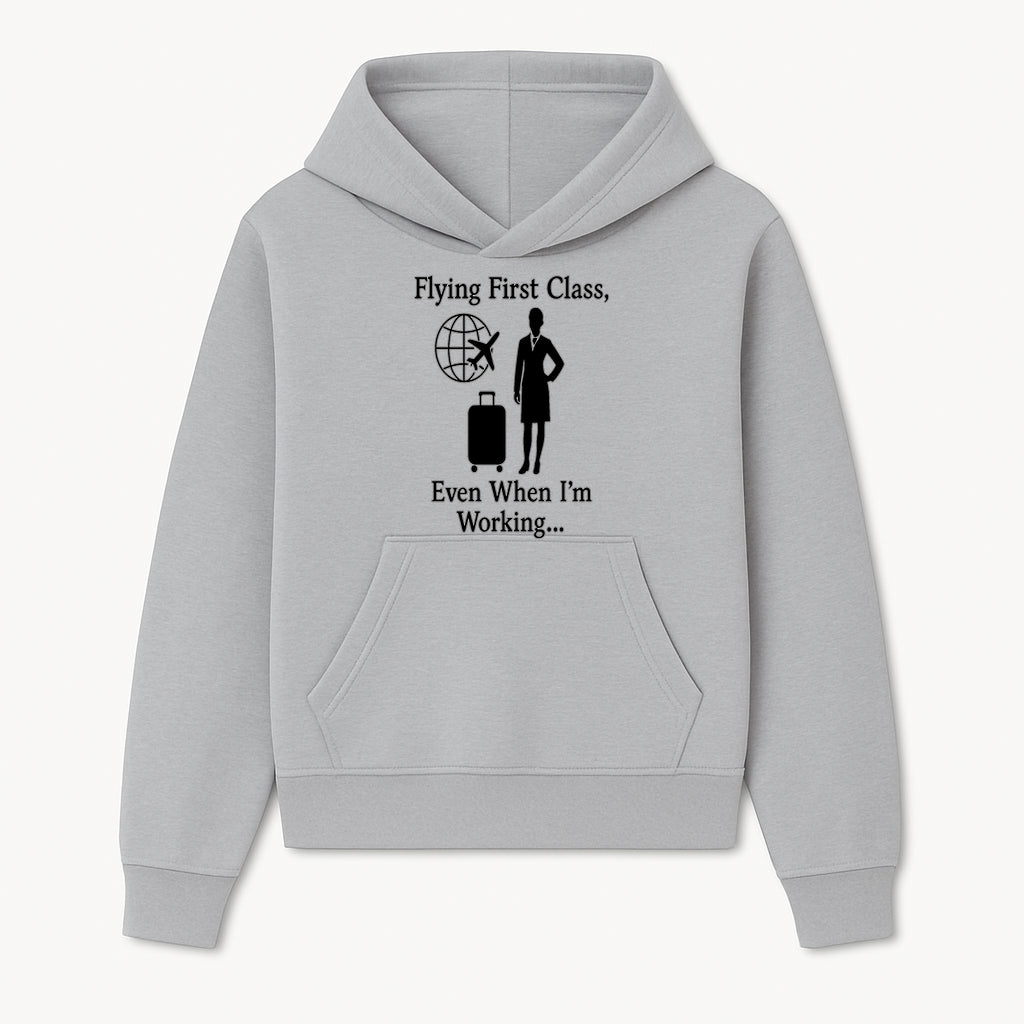 Flying First Class Travel Quote T-shirt | Business Trip Humor Gift for Professionals | Airplane Suitcase Globe Design - Hoodie 1758254673434.jpg