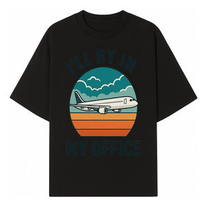 Airplane Graphic Tee - I'll Be In My Office Travel Shirt for Adventure Lovers, Aviation Enthusiasts, Gift Idea for Travelers - T-shirt 1758254673602.jpg