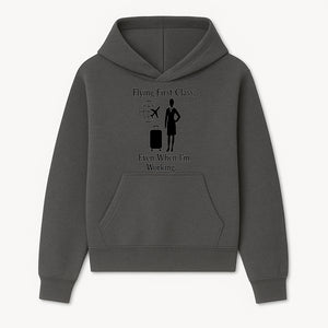 Flying First Class Travel Quote T-shirt | Business Trip Humor Gift for Professionals | Airplane Suitcase Globe Design - Hoodie 1758254673799.jpg