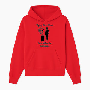 Flying First Class Travel Quote T-shirt | Business Trip Humor Gift for Professionals | Airplane Suitcase Globe Design - Hoodie 1758254674872.jpg