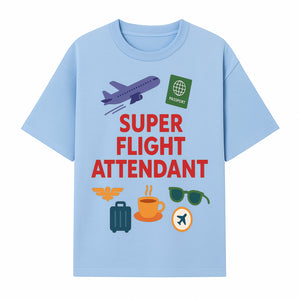 Super Flight Attendant Travel-Themed T-Shirt with Airplane, Passport, Coffee, and Luggage Graphics for Aviation Lovers - T-shirt 1758254677096.jpg