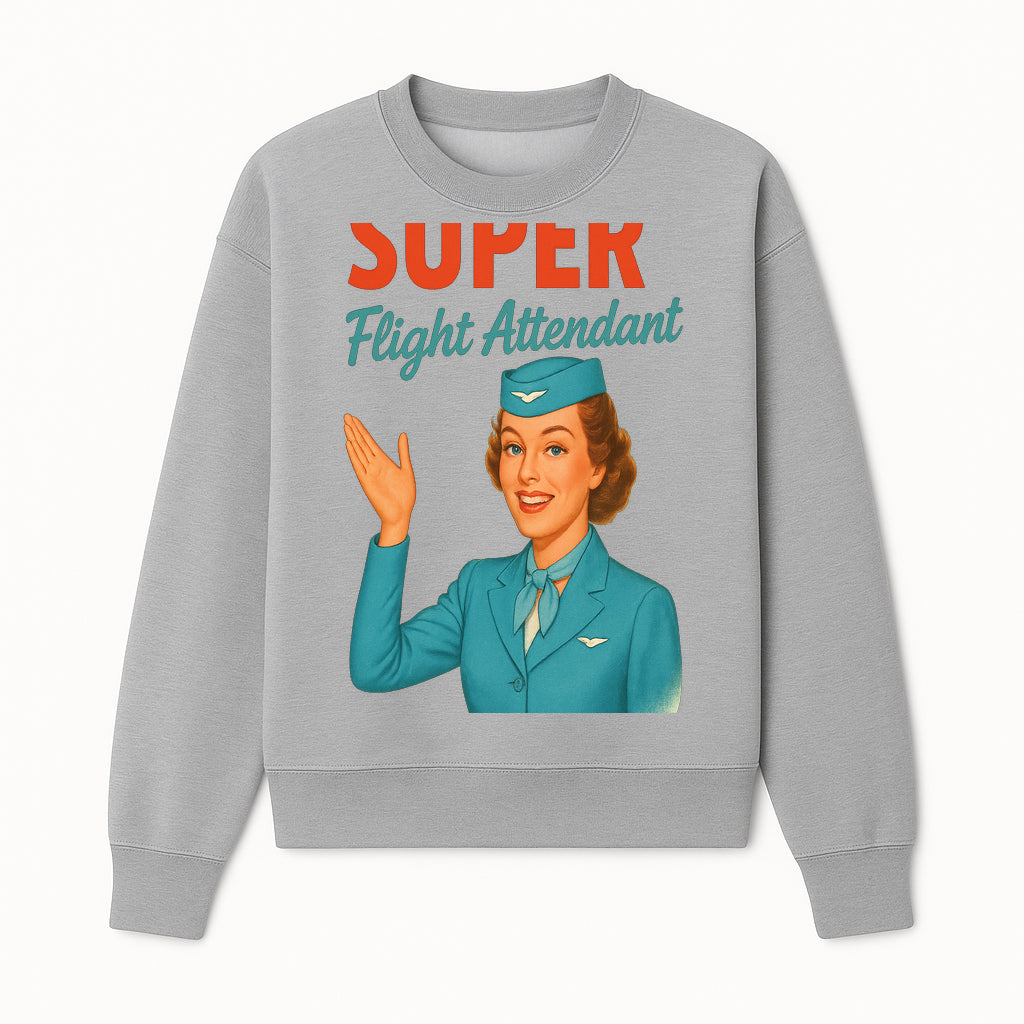 Retro Super Flight Attendant Wall Art - Vintage Aviation Decor for Home, Office, or Travel Enthusiasts - Perfect Gift Idea - Sweatshirt 1758254679045.jpg