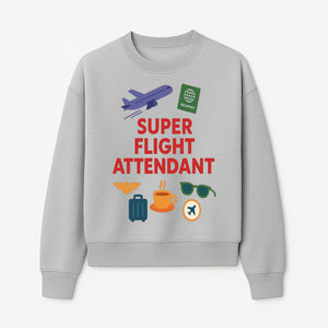 Super Flight Attendant Travel-Themed T-Shirt with Airplane, Passport, Coffee, and Luggage Graphics for Aviation Lovers - Sweatshirt 1758254680170.jpg