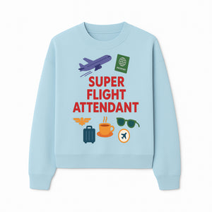 Super Flight Attendant Travel-Themed T-Shirt with Airplane, Passport, Coffee, and Luggage Graphics for Aviation Lovers - Sweatshirt 1758254680420.jpg