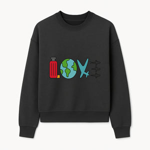 Travel Themed Love Design with Suitcase, Globe, Airplane, and Planes - Perfect for Adventurers and Wanderlust Gifts - Sweatshirt 1758254682206.jpg