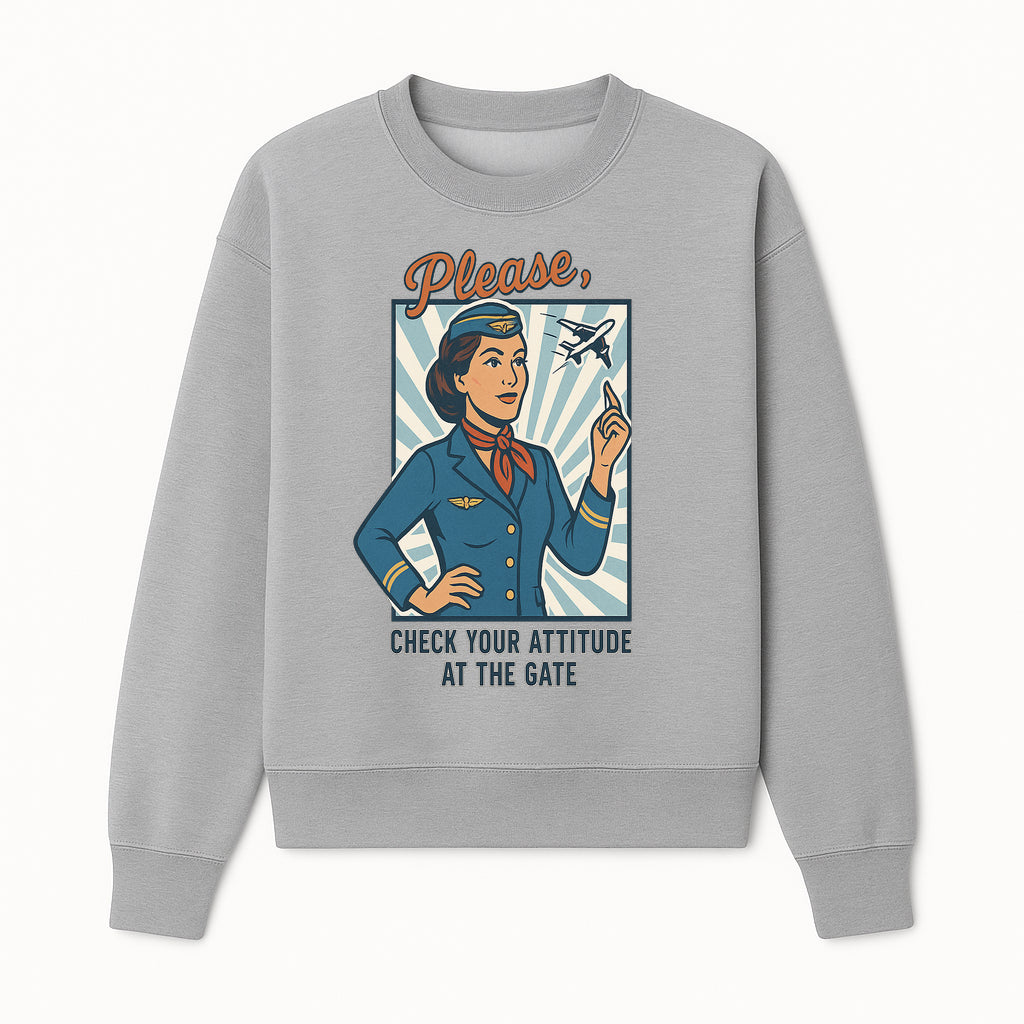 Vintage Airline Attitude Check Retro Poster - Flight Attendant Design | Travel Humor | Wall Art Decor for Aviation Lovers - Sweatshirt 1758254682282.jpg