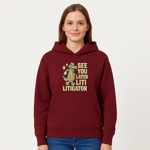 See You Later Liti Litigator Basketball Alligator T-Shirt for Kids and Adults Fun Graphic Tee - Hoodie 1758263724013.jpg