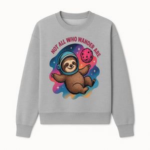 Space Sloth T-Shirt - Not All Who Wander Are Lost, Cute Astronaut Sloth Graphic Tee, Adventure Lover Gift - Sweatshirt 1758273138716.jpg