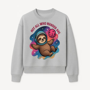 Space Sloth T-Shirt - Not All Who Wander Are Lost, Cute Astronaut Sloth Graphic Tee, Adventure Lover Gift - Sweatshirt 1758273139343.jpg