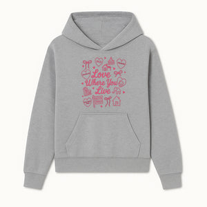 Love Where You Live Wall Art - Realtor Gift, Home Sweet Home Decor, Sold Signs, Pink Heart Design for Real Estate Enthusiasts - Hoodie 1758332975759.jpg