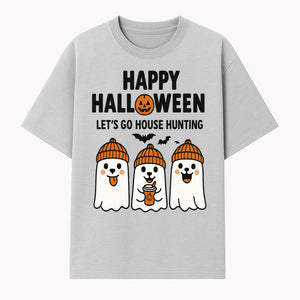Happy Halloween Ghosts Design T-Shirt | Let's Go House Hunting | Cute Halloween Apparel for Kids & Adults | Spooky Season Fun - T-shirt 1758332987605.jpg