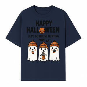 Happy Halloween Ghosts Design T-Shirt | Let's Go House Hunting | Cute Halloween Apparel for Kids & Adults | Spooky Season Fun - T-shirt 1758332988747.jpg
