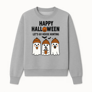 Happy Halloween Ghosts Design T-Shirt | Let's Go House Hunting | Cute Halloween Apparel for Kids & Adults | Spooky Season Fun - Sweatshirt 1758332990619.jpg