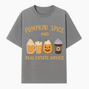 Pumpkin Spice and Real Estate Advice Wall Art | Cozy Fall Decor | Coffee Lovers Gift | Home Office Decoration - T-shirt 1758332990724.jpg