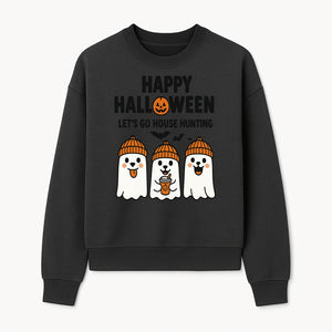 Happy Halloween Ghosts Design T-Shirt | Let's Go House Hunting | Cute Halloween Apparel for Kids & Adults | Spooky Season Fun - Sweatshirt 1758332990902.jpg