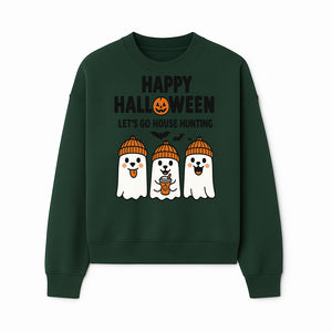 Happy Halloween Ghosts Design T-Shirt | Let's Go House Hunting | Cute Halloween Apparel for Kids & Adults | Spooky Season Fun - Sweatshirt 1758332991063.jpg