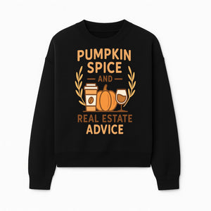 Pumpkin Spice and Real Estate Advice Wall Art | Fall Decor | Cozy Home Decor | Coffee Lover Gift - Sweatshirt 1758332991118.jpg