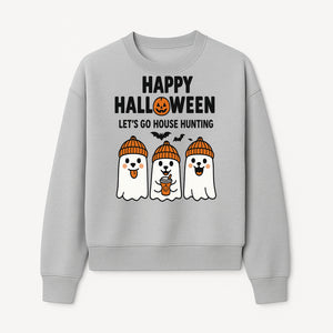 Happy Halloween Ghosts Design T-Shirt | Let's Go House Hunting | Cute Halloween Apparel for Kids & Adults | Spooky Season Fun - Sweatshirt 1758332991200.jpg