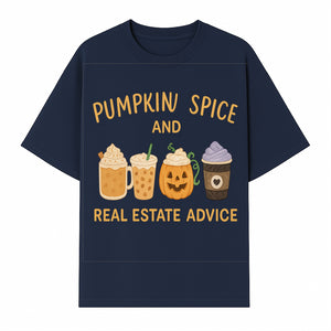 Pumpkin Spice and Real Estate Advice Wall Art | Cozy Fall Decor | Coffee Lovers Gift | Home Office Decoration - T-shirt 1758332991296.jpg