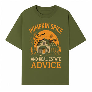 Pumpkin Spice and Real Estate Advice Halloween Themed Decor, Cozy Autumn Home Decor, Seasonal Wall Art, Realtor Gift Idea - T-shirt 1758332991415.jpg
