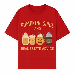 Pumpkin Spice and Real Estate Advice Wall Art | Cozy Fall Decor | Coffee Lovers Gift | Home Office Decoration - T-shirt 1758332991448.jpg