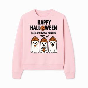 Happy Halloween Ghosts Design T-Shirt | Let's Go House Hunting | Cute Halloween Apparel for Kids & Adults | Spooky Season Fun - Sweatshirt 1758332991483.jpg