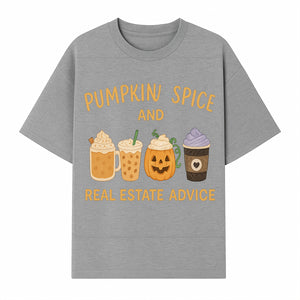 Pumpkin Spice and Real Estate Advice Wall Art | Cozy Fall Decor | Coffee Lovers Gift | Home Office Decoration - T-shirt 1758332991603.jpg