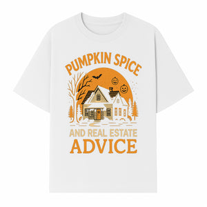 Pumpkin Spice and Real Estate Advice Halloween Themed Decor, Cozy Autumn Home Decor, Seasonal Wall Art, Realtor Gift Idea - T-shirt 1758332992566.jpg