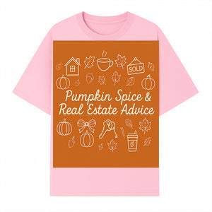 Pumpkin Spice & Real Estate Advice Art Print | Fall Home Decor | Cozy Autumn Aesthetic | Realtor Gift Idea - T-shirt 1758332993766.jpg