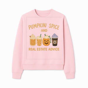 Pumpkin Spice and Real Estate Advice Wall Art | Cozy Fall Decor | Coffee Lovers Gift | Home Office Decoration - Sweatshirt 1758332994079.jpg