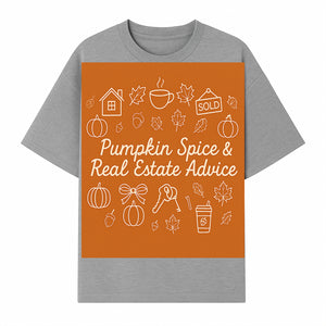 Pumpkin Spice & Real Estate Advice Art Print | Fall Home Decor | Cozy Autumn Aesthetic | Realtor Gift Idea - T-shirt 1758332994421.jpg