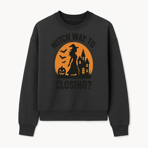 Halloween Sign - Witch Way to Closing? - Spooky Decor with Witch, Bats, Pumpkin, Haunted House - Fall Party Decorations - Sweatshirt 1758332995626.jpg
