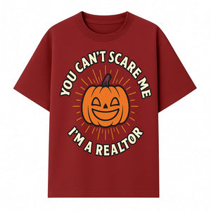 Halloween Realtor T-Shirt - You Can't Scare Me, I'm a Realtor Funny Pumpkin Design for Real Estate Agents, Holiday Apparel - T-shirt 1758332995694.jpg
